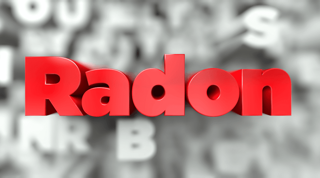 Radon Testing when buying or selling