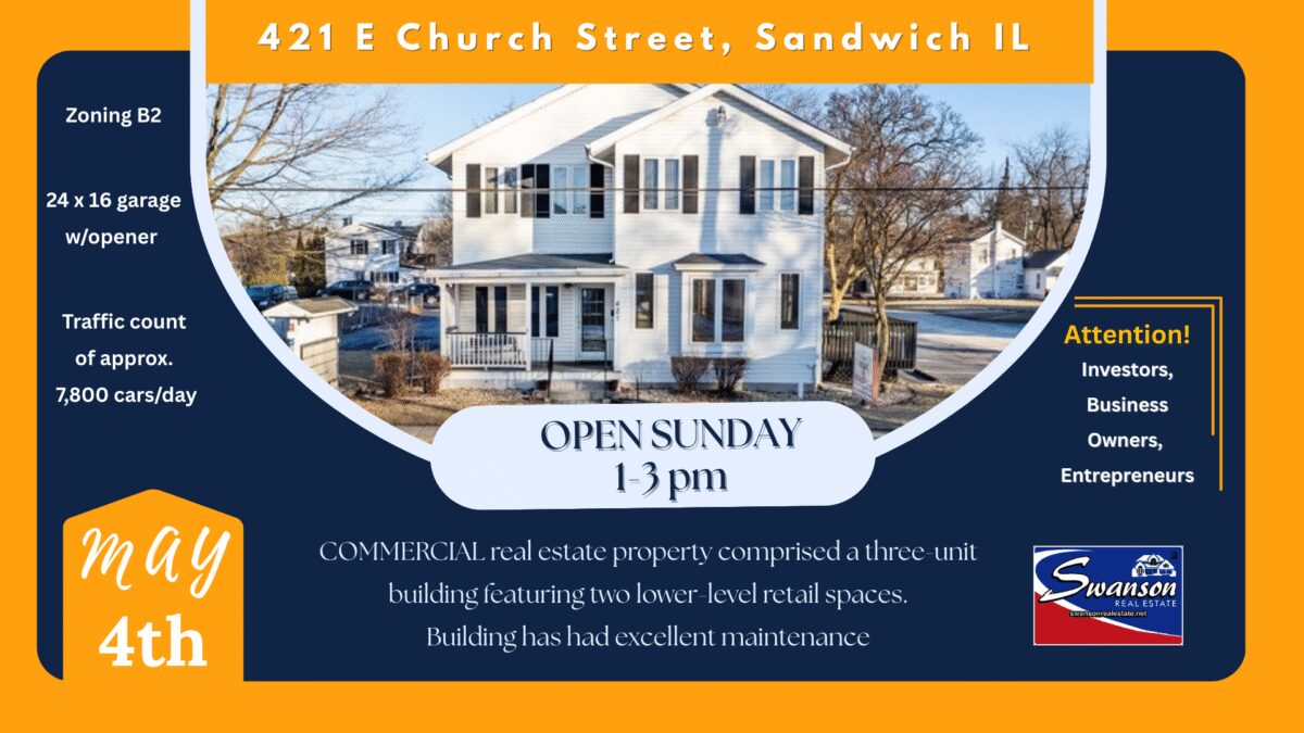 open house 421 E. Church St., Sandwich